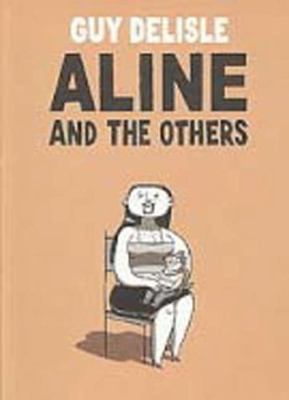 Aline and the Others 1897299125 Book Cover