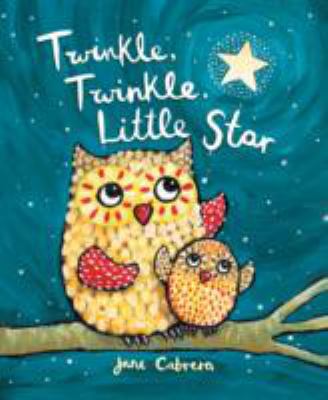 Twinkle, Twinkle Little Star 147234295X Book Cover