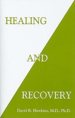 Healing and Recovery 0971500789 Book Cover