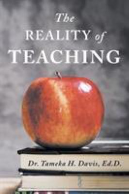 The Reality of Teaching 163338716X Book Cover