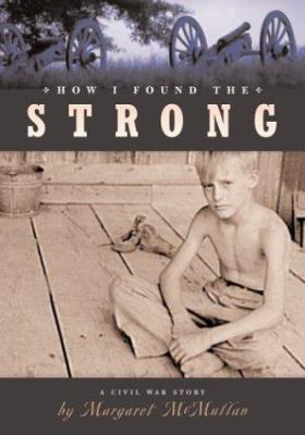 How I Found the Strong 061835008X Book Cover
