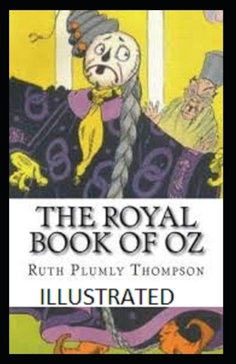 The Royal Book of Oz Illustrated 169549718X Book Cover