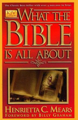 What the Bible is All about 0830718931 Book Cover