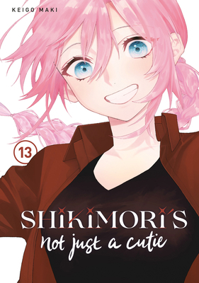 Shikimori's Not Just a Cutie 13 1646516796 Book Cover