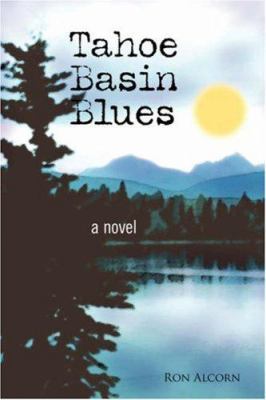 Tahoe Basin Blues 0595365779 Book Cover