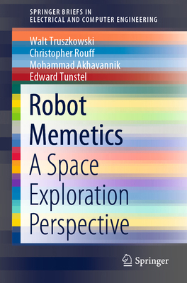 Robot Memetics: A Space Exploration Perspective 3030379515 Book Cover