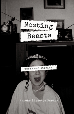 Nesting Beasts 0578701308 Book Cover