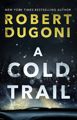 A Cold Trail [Large Print] 1643587595 Book Cover