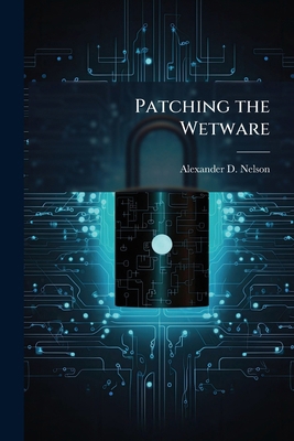 Patching the Wetware 1025099664 Book Cover