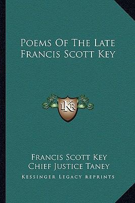 Poems Of The Late Francis Scott Key 1163232130 Book Cover