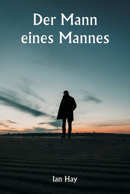 Der Mann eines Mannes [German] 9359253693 Book Cover