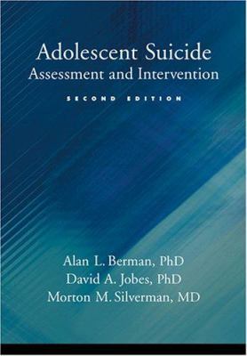 Adolescent Suicide: Assessment and Intervention 1591471931 Book Cover