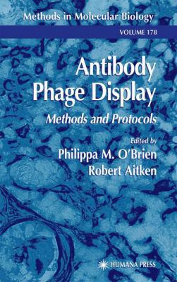 Antibody Phage Display : Methods and Protocols B01CMPNWWS Book Cover
