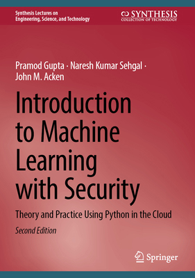 Introduction to Machine Learning with Security:... 3031591690 Book Cover