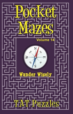 Pocket Mazes - Volume 14 1922695734 Book Cover