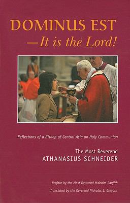 Dominus Est - It Is the Lord!: Reflections of a... 0977884619 Book Cover