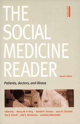 The Social Medicine Reader, Second Edition: Vol... 0822335689 Book Cover
