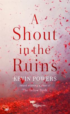 A Shout in the Ruins 1473667771 Book Cover