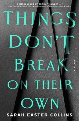 Things Don't Break on Their Own 0593798333 Book Cover