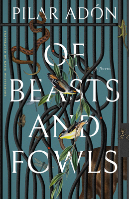 Of Beasts and Fowls 1960385178 Book Cover