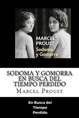 Sodoma y Gomorra - En Busca del Tiempo >Perdido... [Spanish] 197377819X Book Cover