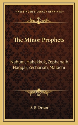 The Minor Prophets: Nahum, Habakkuk, Zephanaih,... 1163444731 Book Cover