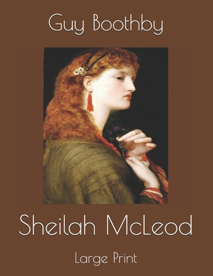 Sheilah McLeod: Large Print 1693349450 Book Cover