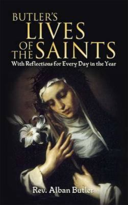 Butler's Lives of the Saints: With Reflections ... B001TPHG8Y Book Cover