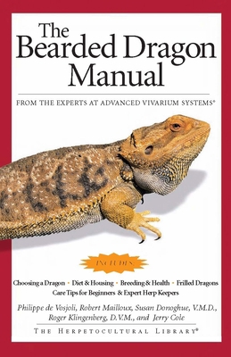 The Bearded Dragon Manual: Expert Advice for Ke... B001CB069G Book Cover