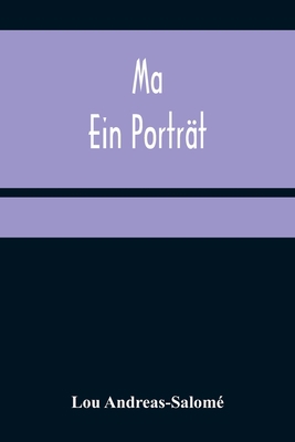 Ma: Ein Porträt [German] 9356375283 Book Cover