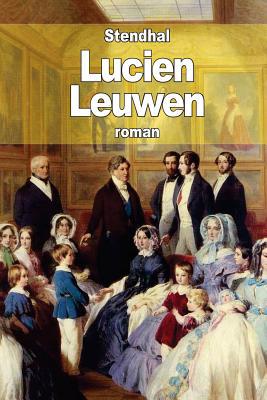Lucien Leuwen [French] 1503210006 Book Cover
