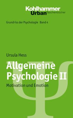 Allgemeine Psychologie II: Motivation Und Emotion [German] 317021991X Book Cover