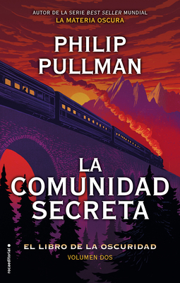 La Comunidad Secreta/ The Secret Commonwealth [Spanish] 8417167080 Book Cover