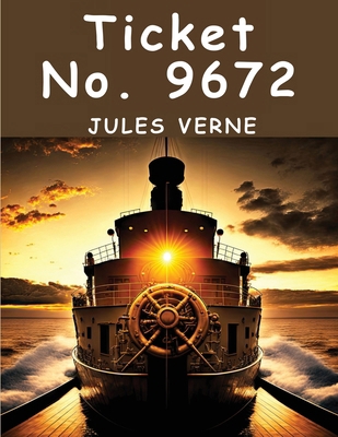 Ticket No. 9672 183657262X Book Cover
