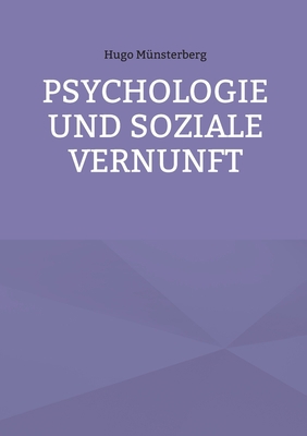 Psychologie und soziale Vernunft [German] 3756869091 Book Cover