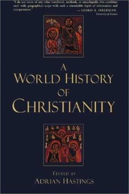 A World History of Christianity 0802824420 Book Cover