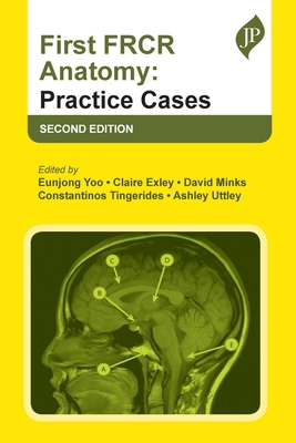 First Frcr Anatomy: Practice Cases 1787791793 Book Cover