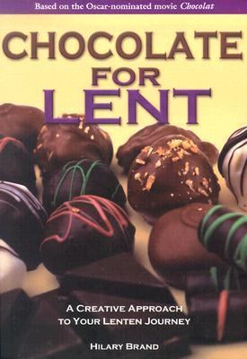 Chocolate for Lent 0819815675 Book Cover