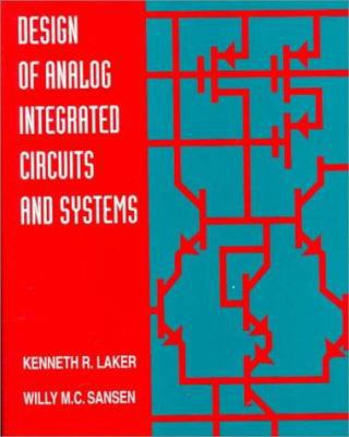 Design of Analog Integrated Circuits and Systems 007036060X Book Cover