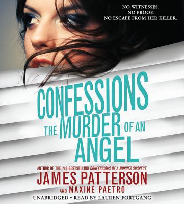 Confessions: The Murder of an Angel 1478960019 Book Cover