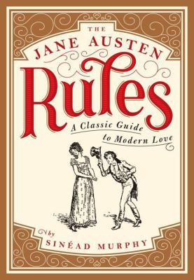 The Jane Austen Rules 0992876516 Book Cover