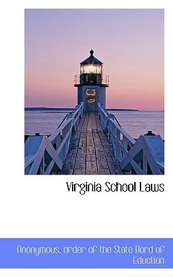 Virginia School Laws 111738280X Book Cover