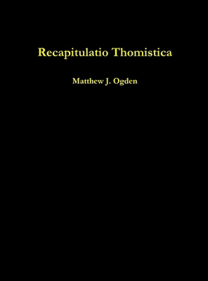 Recapitulatio Thomistica 1105595870 Book Cover