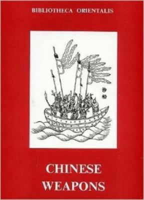 Chinese Weapons 9748299457 Book Cover