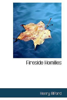 Fireside Homilies 0554701626 Book Cover