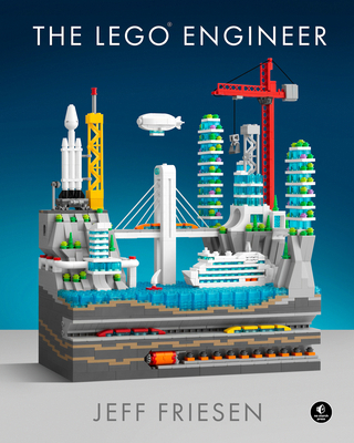 The Legoâ(r) Engineer 1718502508 Book Cover