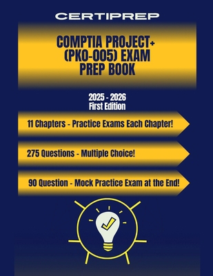 CertiPrep - CompTIA Project+ (PK0-005) Exam Pre... B0G1SG9369 Book Cover