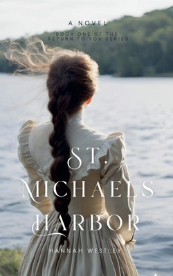 St. Michaels Harbor B0DWCNR3WT Book Cover