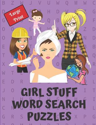 Girl Stuff Word Search Puzzle Book: Give your b... 1070730246 Book Cover