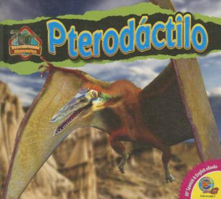 Pterodactilo [Spanish] 148962063X Book Cover